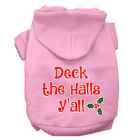 Christmas Pet Hoodie Screen Printed, "Deck the Halls Y'all"
