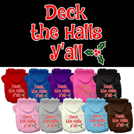 Christmas Pet Hoodie Screen Printed, "Deck the Halls Y'all"