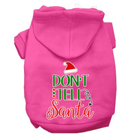 Christmas Pet Hoodie, "Don't Tell Santa"