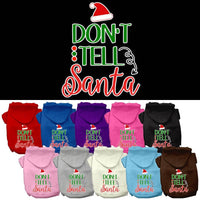 Christmas Pet Hoodie, "Don't Tell Santa"