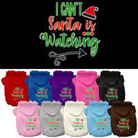 Christmas Pet Hoodie "I Can't, Santa Is Watching"