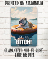 Bulldog Lake Life - Metal Sign