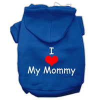 Pet Hoodie "I Love My Mommy"