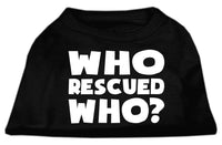 Pet Shirt "Who Rescued Who?"