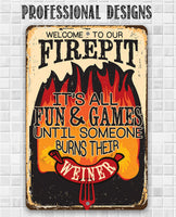 It's All Fun and Games - Metal Sign