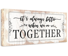 It's Always Better When We're Together 2 - Canvas