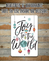 Joy To The World - Metal Sign