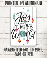 Joy To The World - Metal Sign