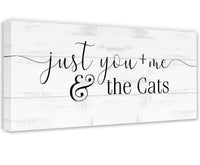 Just You and Me and The Cats - Canvas