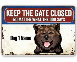 Keep Gate Closed
