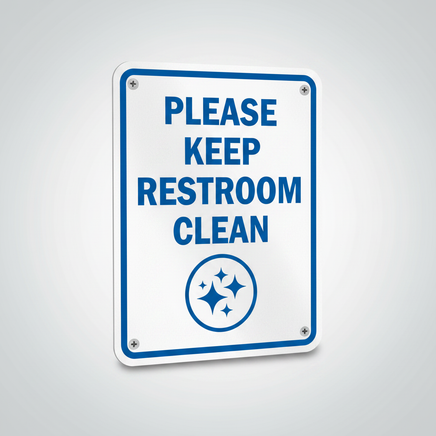 Keep Restroom Clean Sign