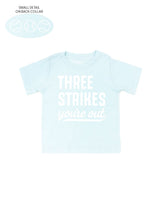 Three Strikes You're Out (bd) - Child Tee