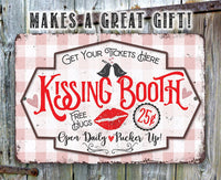 Kissing Booth - Metal Sign