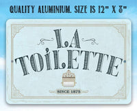 La Toilette - Metal Sign