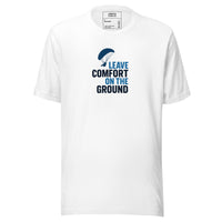 Leave Comfort on the Ground | Paragliding T-Shirt