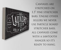 Laundry Room Help Wanted - Canvas