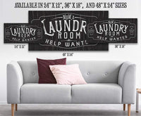 Laundry Room Help Wanted - Canvas