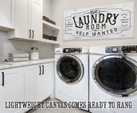 Laundry Room Help Wanted 2 - Canvas