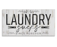 Laundry Sucks Since Forever - Canvas