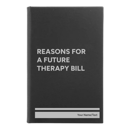 Personalized Reasons For a Future Therapy Bill Leatherette Journal (small) | Black/Silver
