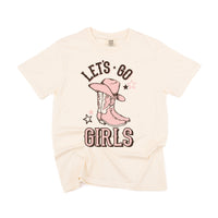Let's Go Girls - (Cowgirl) - Comfort Colors Tee