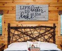 Life Is Better At The Lake - Canvas