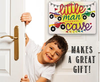 Little Man Cave - Metal Sign