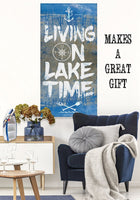 Living On Lake Time - Canvas