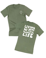 Living My Best Principal Life - Melty Smiley (pf & b) - Unisex Tee