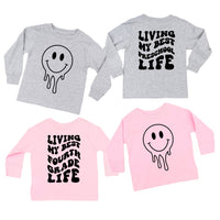 Living My Best (Choose Your Grade) Life - Melty Smiley (f & b) - Child Long Sleeve Tee