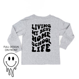 Living My Best Home School Life - Melty Smiley (f & b) - Child Long Sleeve Tee