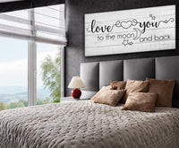 Love You To The Moon And Back - Canvas