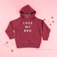 Love My Bro - Child Hoodie