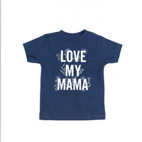 Love My Mama - Floral - Child Tee
