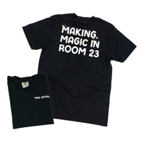 Making Magic in Room (Custom Name & Number) - Comfort Colors Tee