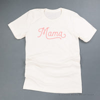 Mama - Script - Unisex Tee