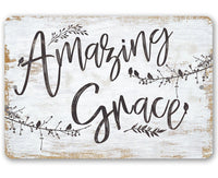 Amazing Grace - Metal Sign