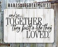 And So Together - Metal Sign