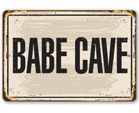 Babe Cave - Metal Sign