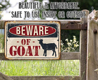 Beware of Goat - Metal Sign