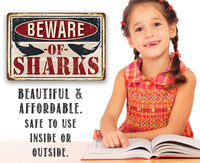 Beware of Sharks - Metal Sign