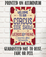 Circus Sideshow - Metal Sign