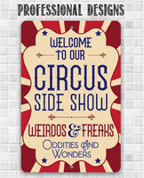 Circus Sideshow - Metal Sign
