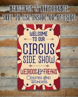 Circus Sideshow - Metal Sign