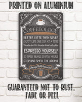 Coffeeology Coffee Quotes - Metal Sign