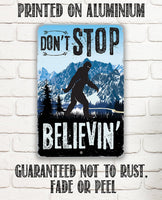 Don't Stop Believing - Metal Sign