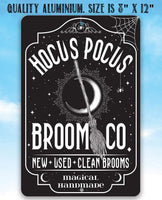 Hocus Pocus Broom Co - Metal Sign
