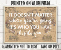 It Doesn't Matter - Metal Sign