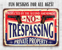 No Trespassing 2nd Amendment - Metal Sign