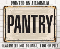 Pantry - Metal Sign